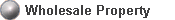 Wholesale Property