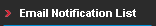 Email Notification List